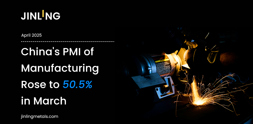 Stainless Insights in China | Seasonal factors and macroeconomic policies pulled up China's manufacturing PMI 