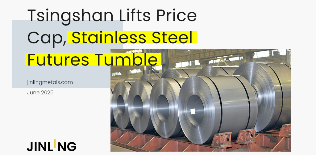 Stainless Insights in China | Stainless Steel Market Under Pressure: Prices Fall, Stocks Build